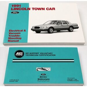 1991 Lincoln Town Car Electrical & Vacuum TroubleshootManual Ford FPS-12119-91